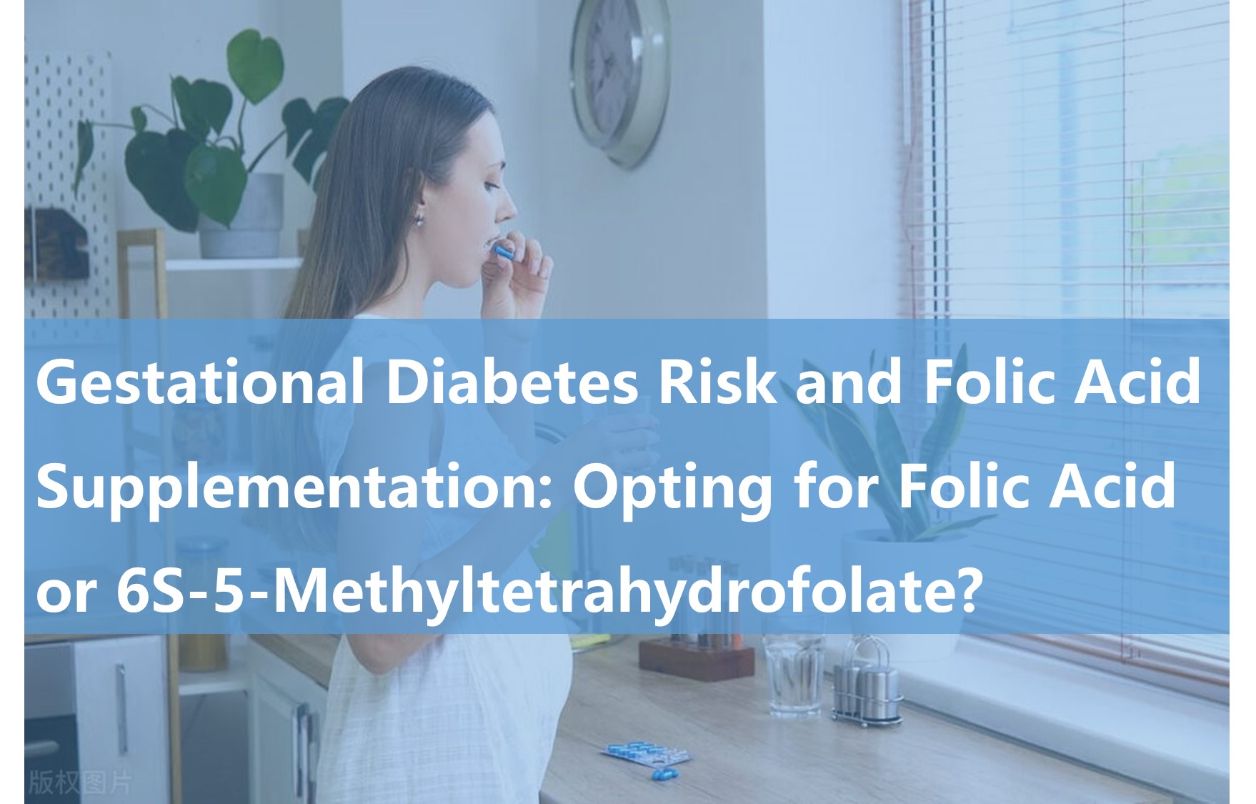 Graviditetsdiabetes Risk och folattillskott: Välj folsyra eller 6S-5-metyltetrahydrofolat?